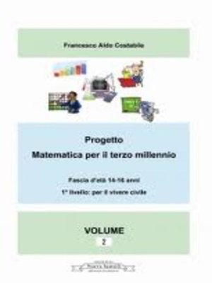 cover image of Progetto matematica per il terzo millennio Volume 2°